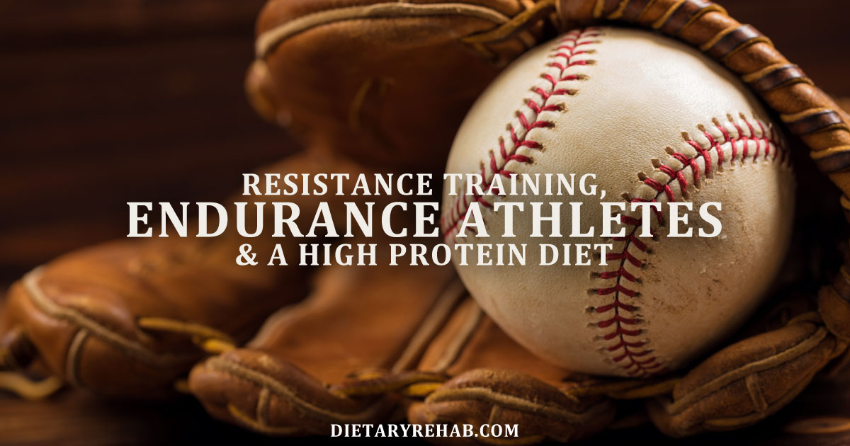 Resistance Training, Endurance Athletes, And A High Protein Diet